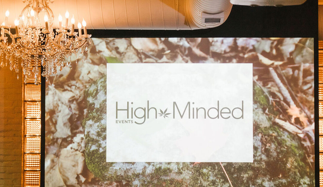 High-Minded Events: Chicago’s Premiere Cannabis Event Services Company